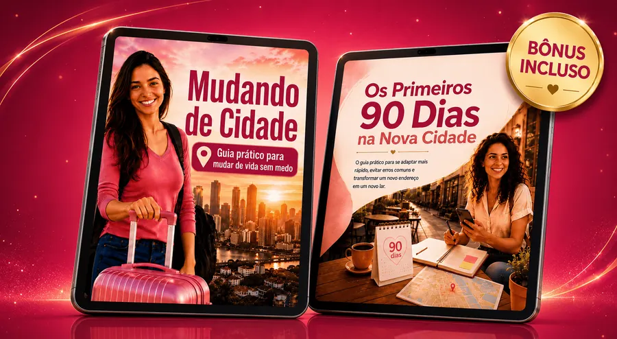 Dois mockups dos e-books Mudando de Cidade e Os Primeiros 90 Dias na Nova Cidade